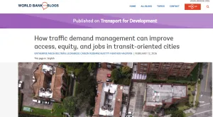 How traffic demand management can improve access, equity, and jobs in transit-oriented cities