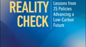 Publication | Reality Check: Lessons from 25 Policies Advancing a Low-Carbon Future
